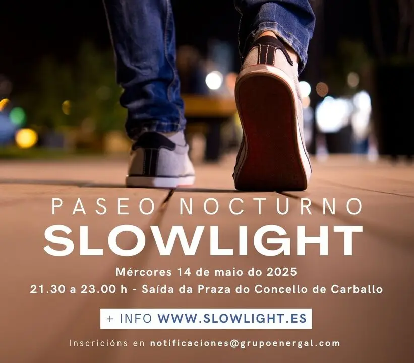 Carballo se suma al movimiento &ldquo;slowlight&rdquo;.