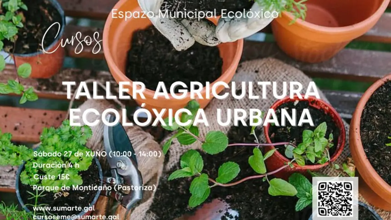 Arteixo organiza un taller de agricultura ecol&oacute;gica urbana.
