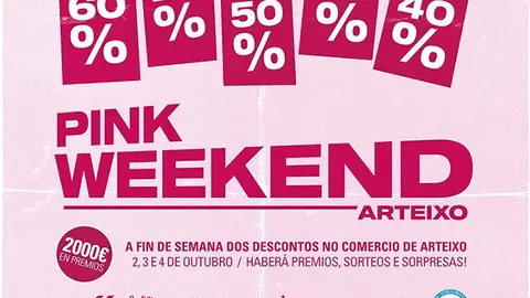 descuentos  y premios en el Pink Weekend de Arteixo en octubre 2020