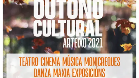 difusi&oacute;n de Outono Cultural 2021 desde octubre hasta diciembre