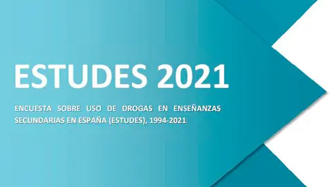Realizada la XIV Encuesta sobre Uso de Drogas en Ense&ntilde;anzas Secundarias en Espa&ntilde;a (ESTUDES 2021)