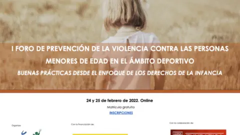 I Foro de prevenci&oacute;n de la violencia contra la Infancia en el &aacute;mbito deportivo