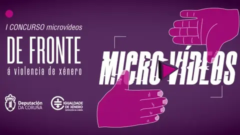 I Concurso de microv&iacute;deos "De fronte &aacute; violencia de x&eacute;nero". 