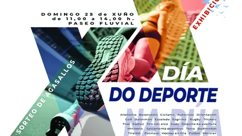 Domingo 25 de julio D&iacute;a do Deporte na R&uacute;a en el paseo fluvial de Arteixo