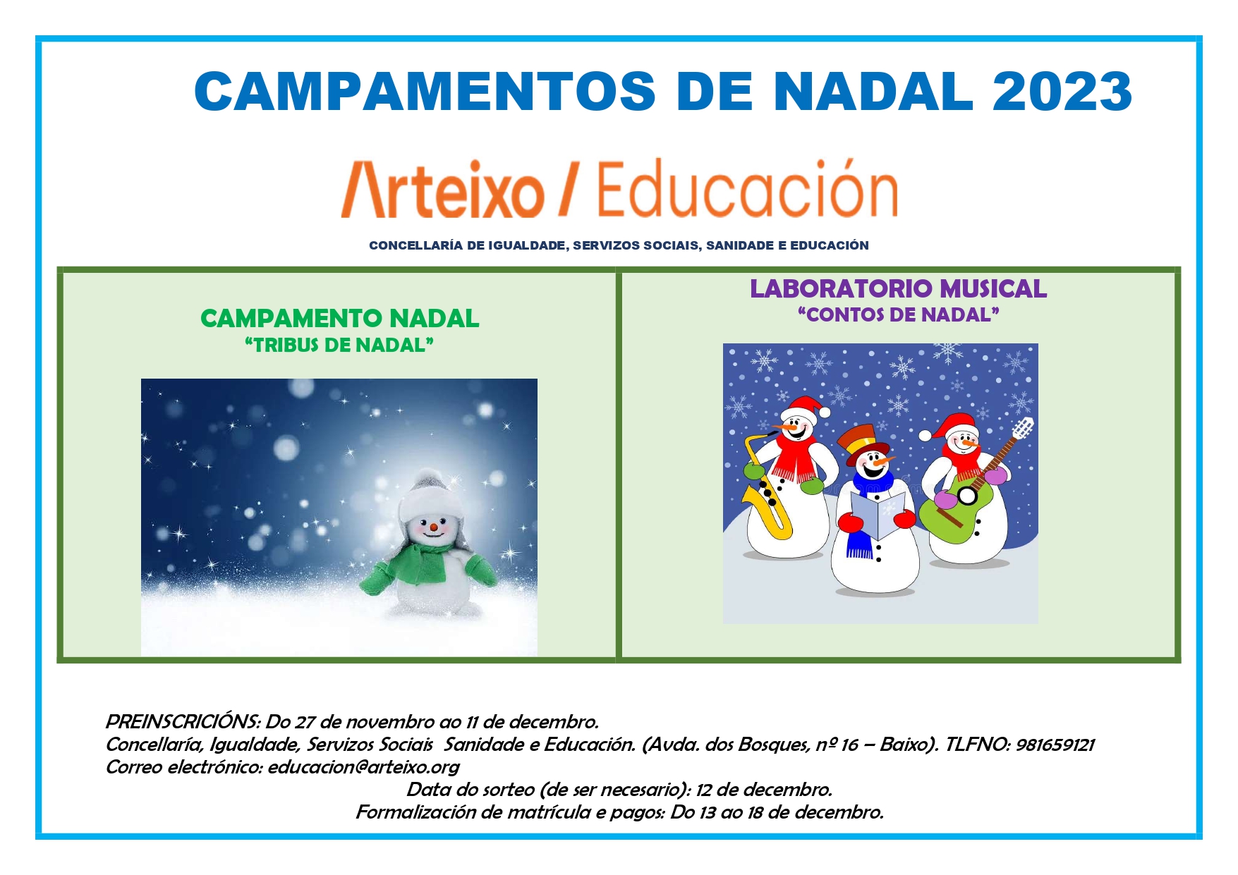 Actividades do Campamento de Nadal 2023.