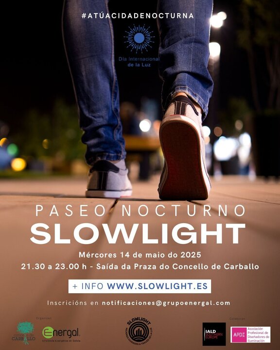 Cartel del Paseo Nocturno "slowlight" en Carballo.