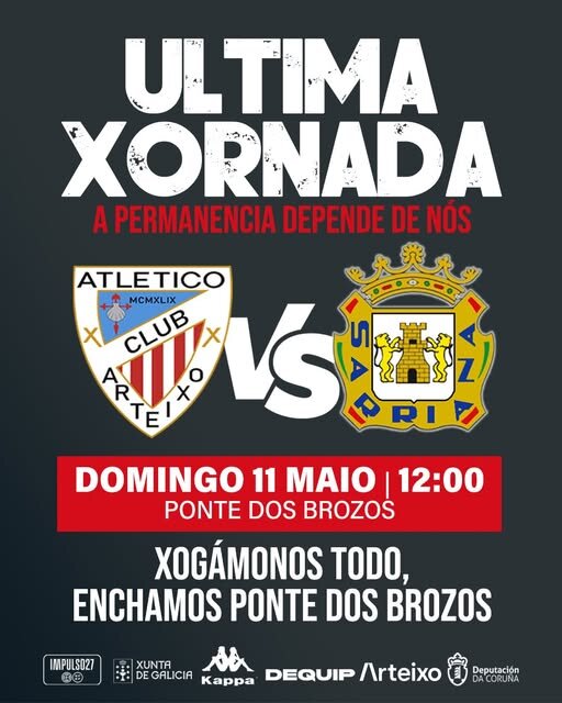 Cartel del partido del Atlético Arteixo contra la SD Sarriana.